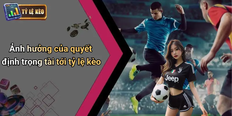 Trọng Tài Bóng Đá Có Nhiệm Vụ Gì