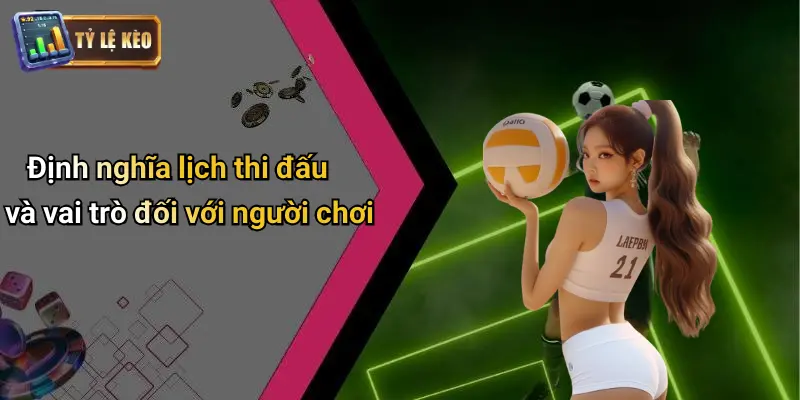 Lịch Thi Đấu