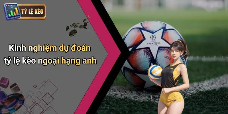 Ngoại Hạng Anh 3 Ngoại Hạng Anh