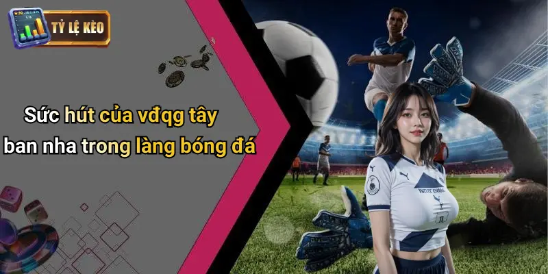 VĐQG Tây Ban Nha